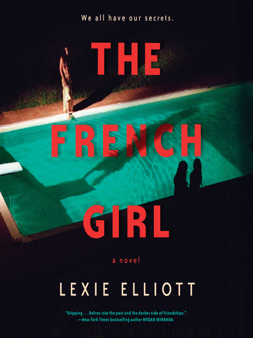 Title details for The French Girl by Lexie Elliott - Available